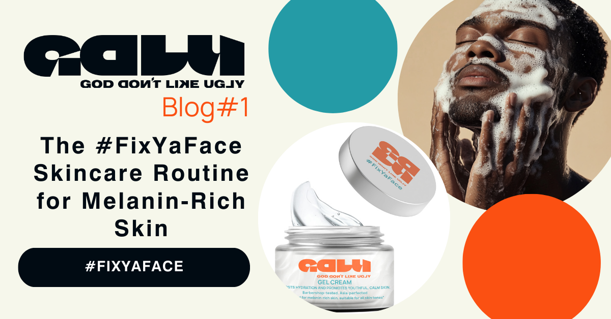 The #FixYaFace Skincare Routine for Melanin-Rich Skin